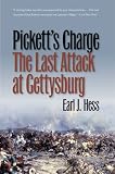 Pickett s Charge--The Last Attack at Gettysburg (Civil War America)