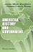 American History and Government: A Text-Book on the History and Civil Government of the United States