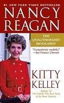 Nancy Reagan: the Unauthorized Biography