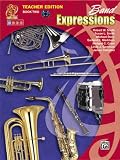 Band Expressions, Book Two: Teacher Edition, Curriculum Package (Expressions Music Curriculum[Tm])