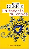 La th�orie du chaos : Vers une nouvelle science