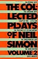 The Collected Plays of Neil Simon: Volume 2