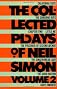 The Collected Plays of Neil Simon, Vol. 2