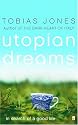 Utopian Dreams
