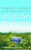 Utopian Dreams
