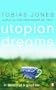 Utopian Dreams