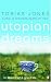 Utopian Dreams