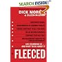 Fleeced: How Barack Obama, Media Mockery of Terrorist Threats, Liberals Who Want to Kill Talk Radio, the Do-Nothing Congress, Companies That Help Iran, and Washington Lobbyists for Foreign Governments Are Scamming Us ... and What to Do About It