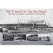 We'll Send Ye Tae the Mars: The Story of Dundee's Legendary Training Ship