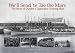We'll Send Ye Tae the Mars: The Story of Dundee's Legendary Training Ship