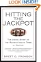 Hitting the Jackpot: The Inside Story of the Richest Indian Tribe in History