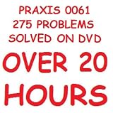 Praxis 0061 Video By College Math Professor