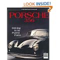 Porsche 356: Driving in Its Purest Form