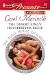 The Desert King`s Housekeeper Bride (Larger Print Harlequin Presents: the Royal House of Karedes)