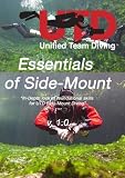 Unified Team Diving Essentials of Side Mount Diving