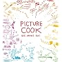Picture Cook: See. Make. Eat. de Katie Shelly