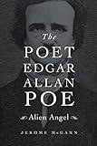 The Poet Edgar Allan Poe : Alien Angel