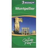 Michelin Green Guide Montpellier (France) (in French) (French Edition)