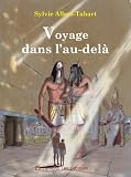 Voyage Dans l'au-del�