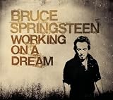 Working On A Dream