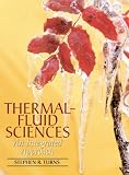 Thermal-Fluid Sciences: An Integrated Approach
