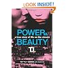 Power & Beauty: A Love Story of Life on the Streets