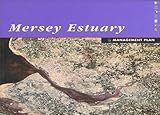 Mersey estuary management plan : a strategic policy framework