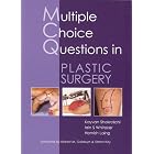 Click here to buy Multiple Choice Questions in Plastic Surgery by Kayvan Shokrollahi, Iain S. Whitaker, and Hamish Laing.