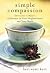 Simple compassion : devotions to make a difference in your neighborhood and your world