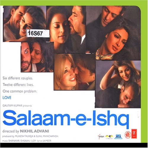 Shankar-Ehsaan-Loy - Salaam-E-Ishq (2007) - Zortam Music