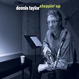 Dennis Taylor Steppin' Up