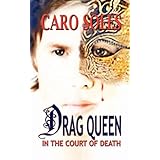 drag queen in the court of death