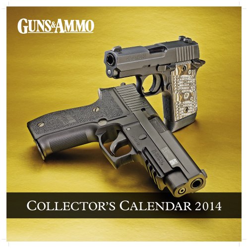 2014 Guns & Ammo Calendar