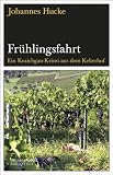Produkt-Bild: Fr&uuml;hlingsfahrt: Ein Kraichgau-Krimi aus dem Kelterhof