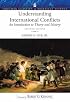 Understanding International Conflicts: An Introduction to Theory and History (7th Edition) (MyPoliSciKit Series)