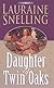 Daughter of Twin Oaks