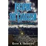 Escaping the Cataclysm: A Novel about the Origin o&hellip by Keith A. Robinson