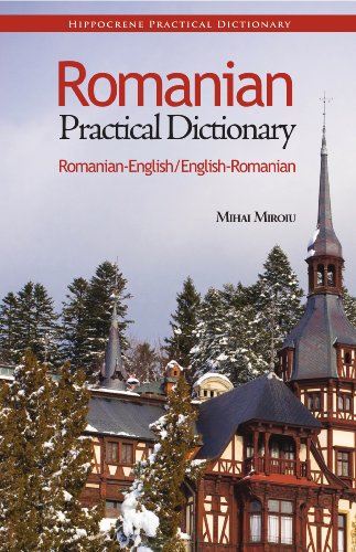 Romanian-English/English-Romanian Practical Dictionary (Romanian Edition)