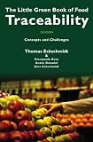 The Little Green Book of Food Traceability: Concepts and Challenges