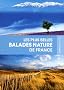 Les plus belles balades nature de France