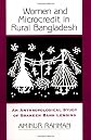 Women and Microcredit in Rural Bangladesh: An Anthropological Study of Grameen Bank Lending