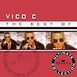 The Best of Vico C: Ultimate Collection