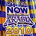 Arabia-Now Arabia 2010
