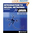 Introduction to Neural Networks for Java, 2nd Edition by Jeff Heaton