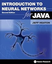Introduction to Neural Networks for Java, 2nd Edition