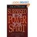 Surprised by the Power of the Spirit