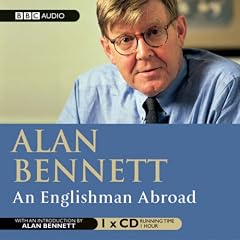 An Englishman Abroad: Starring Michael Gambon and Penelope Wilton (BBC Radio Collection)