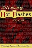 Ma's Monthly Hot Flashes: 2002-2009
