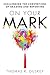 On Your Mark: Challenging the Conventions of Grading and Reporting (A book for K-12 assessment policies and practices) (Essentials for Principals)