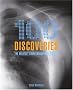 100 Discoveries: The Greatest Breakthroughs in History